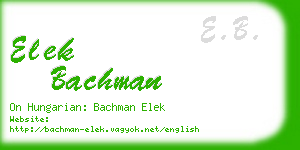 elek bachman business card